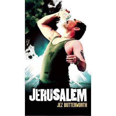 Jerusalem - by  Jez Butterworth (Paperback)