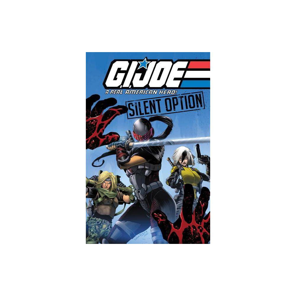 ISBN 9781684054558 product image for G.I. Joe: A Real American Hero - Silent Option - (G.I. Joe Rah)  | upcitemdb.com