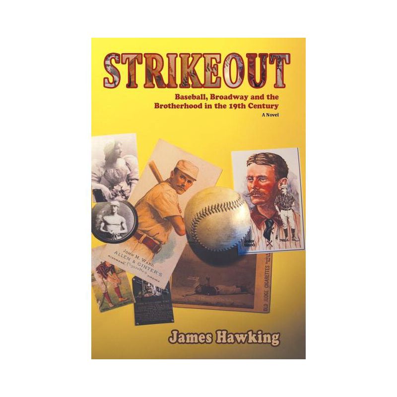 Strikeout, a Novel - by  James Hawking (Paperback), 1 of 2