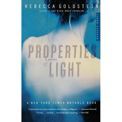 Properties of Light - by  Rebecca Goldstein (Paperback)