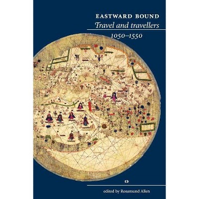 Eastward Bound - by  Rosamund Allen (Paperback)