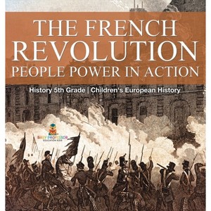 The French Revolution - by  Baby Professor (Hardcover) - 1 of 1