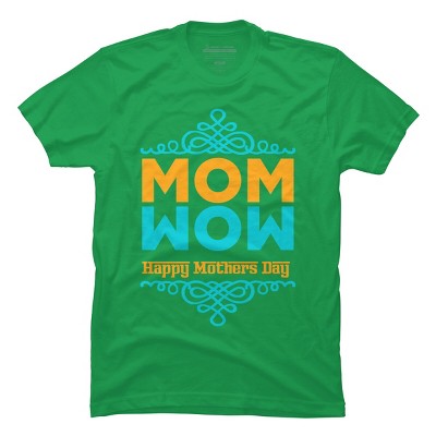 Men's Design By Humans Happy Mother's Day Mom Wow By tmsarts T-Shirt
