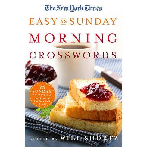 The New York Times Easy As Sunday Morning Crosswords Paperback - 