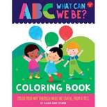 ABC for Me: ABC What Can We Be? Coloring Book - by Sugar Snap Studio & Jessie Ford (Paperback)