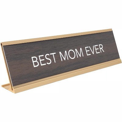 LEMONSODA Gold and Brown Desk Sign - (Best Mom Ever)
