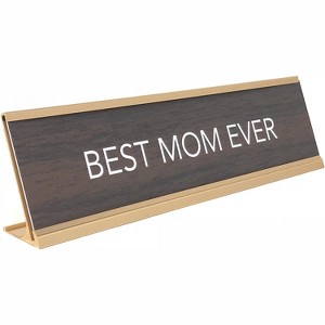 LEMONSODA Gold and Brown Desk Sign - (Best Mom Ever) - 1 of 4