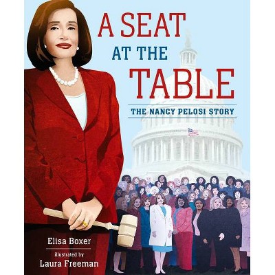 A Seat at the Table - by  Elisa Boxer (Hardcover)