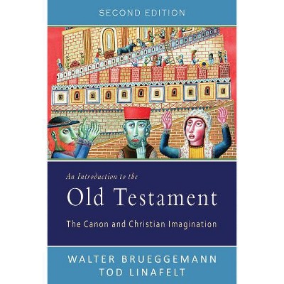 An Introduction to the Old Testament - 2nd Edition by  Walter Brueggemann & Tod Linafelt (Paperback)