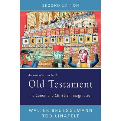 An Introduction to the Old Testament - 2nd Edition by  Walter Brueggemann & Tod Linafelt (Paperback)