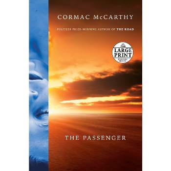 The Passenger - Large Print by  Cormac McCarthy (Paperback)