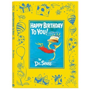 Happy Birthday to You Deluxe Edition - (Classic Seuss) by  Dr Seuss (Hardcover) - 1 of 1