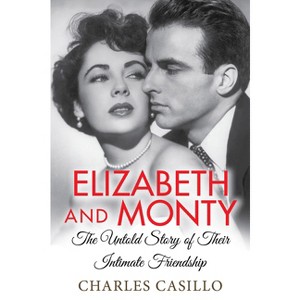 Elizabeth and Monty - by  Charles Casillo (Paperback) - 1 of 1