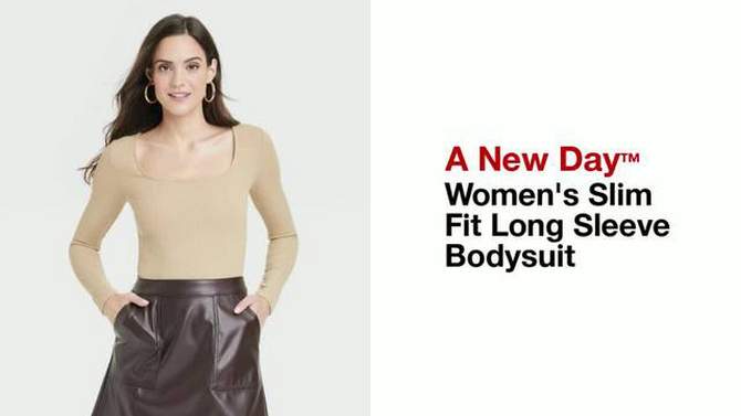 Women's Slim Fit Long Sleeve Bodysuit - A New Day™, 2 of 9, play video