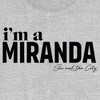 Junior's Women Sex and the City I'm a Miranda Text T-Shirt - image 2 of 4