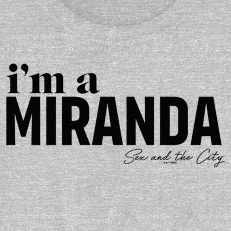 Junior's Women Sex and the City I'm a Miranda Text T-Shirt, 2 of 5