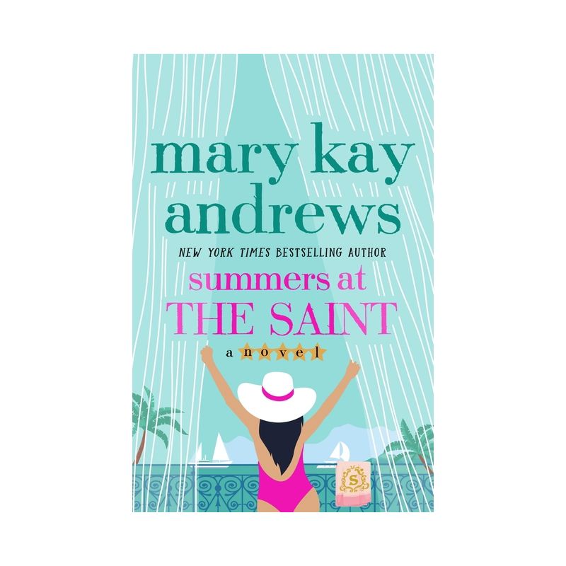 Summers at the Saint - by  Mary Kay Andrews (Hardcover), 1 of 2