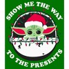 Men's Star Wars: The Mandalorian Christmas Grogu Show Me the Way to the Presents T-Shirt - 2 of 4