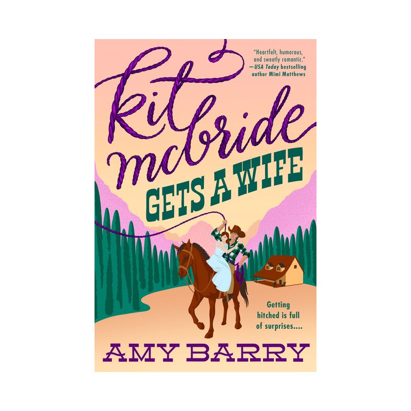 Kit McBride Gets a Wife - by  Amy Barry (Paperback), 1 of 4