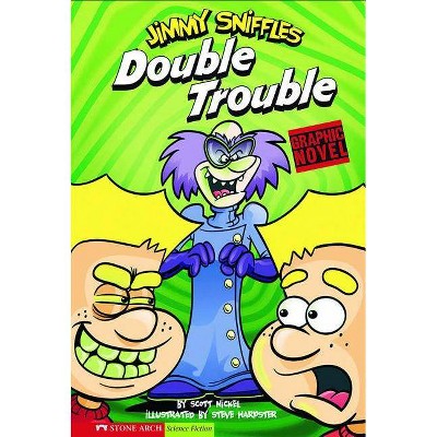 Double Trouble - (Graphic Sparks Graphic Novels (Paperback)) by  Scott Nickel (Paperback)