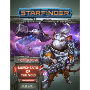 Starfinder Adventure Path: Merchants of the Void (Fly Free or Die 2 of 6) - by  Leo Glass (Paperback) - 1 of 1