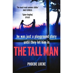 The Tall Man - by  Phoebe Locke (Paperback) - 1 of 1