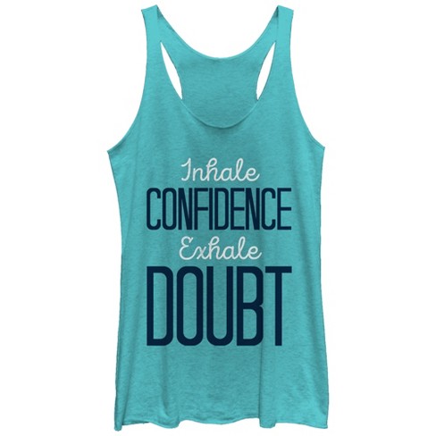 Women's Chin Up Inhale Confidence Exhale Doubt Racerback Tank Top - Tahiti  Blue - X Large : Target