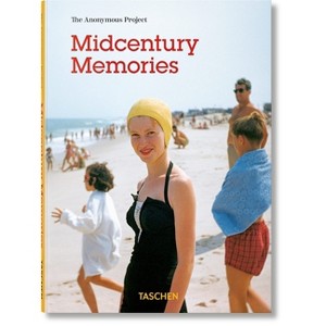 Midcentury Memories. the Anonymous Project - by  Lee Shulman (Hardcover) - 1 of 1