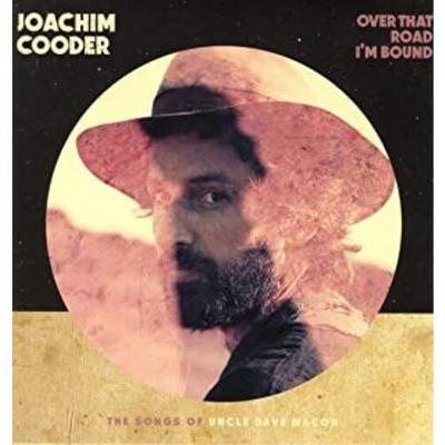 Joachim Cooder - Over That Road I'm Bound (Vinyl)
