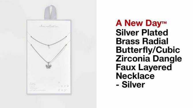 Silver Plated Brass Radial Butterfly/Cubic Zirconia Dangle Faux Layered Necklace - A New Day&#8482; Silver, 2 of 6, play video