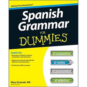 Spanish Grammar for Dummies - (For Dummies) by  Cecie Kraynak (Paperback) - 1 of 1