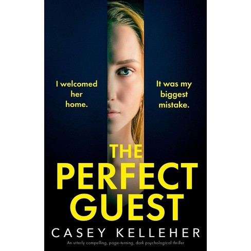 The Perfect Guest - by  Casey Kelleher (Paperback) - image 1 of 1