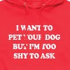 Men's - Instant Message - I Want To Pet Your Dog Graphic Fleece Pullover Hoodie - 2 of 4