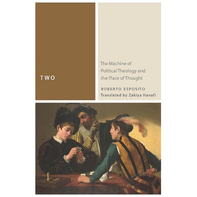 Two - (Commonalities) by  Roberto Esposito (Hardcover)