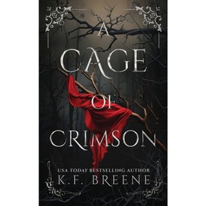 A Cage of Crimson - by K F Breene - 1 of 1