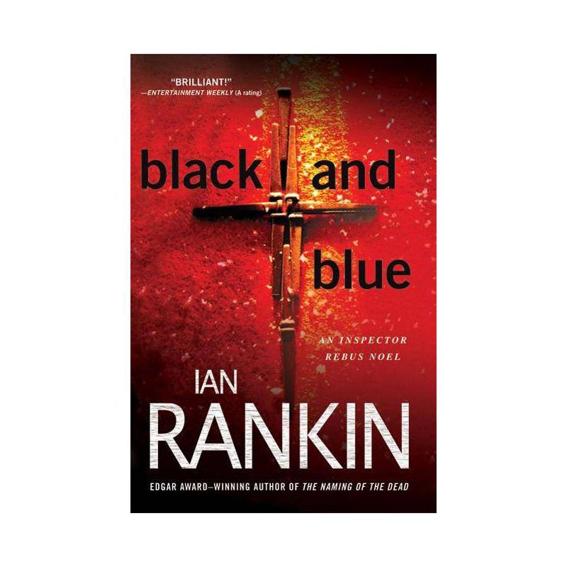 Black and Blue - (Inspector Rebus Novels) by  Ian Rankin (Paperback), 1 of 2