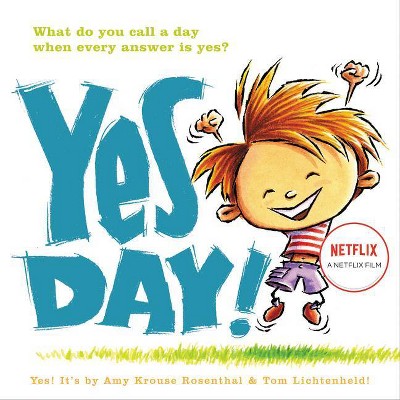 Yes Day! - by  Amy Krouse Rosenthal (Hardcover)