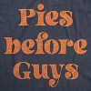Womens Pies Before Guys T Shirt Funny Thanksgiving Dinner Dessert Graphic Novelty Tee - Crazy Dog Women's T Shirt - 2 of 4
