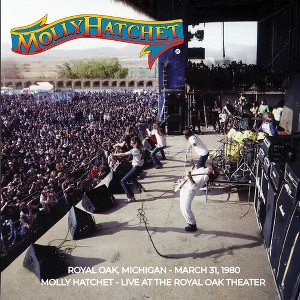 Molly Hatchet - Live at the Royal Oak Theater March 31, 1980 (CD) - 1 of 1