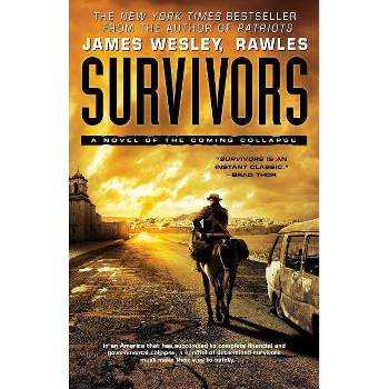 Survivors - by  Rawles (Paperback)