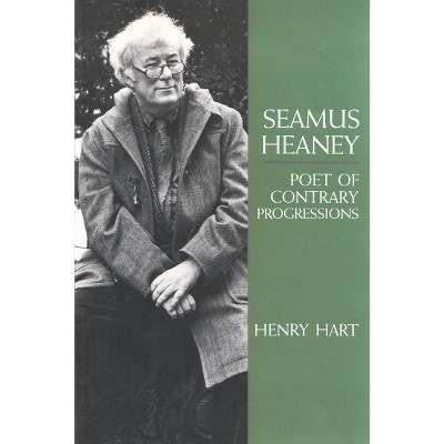 Seamus Heaney - (Irish Studies) by  Henry Hart (Paperback)