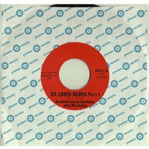 Miss Mamie Lavona The Exotic Mulatta And Her White Boy Band - St. Louis Blues (vinyl 7 inch single) - 1 of 1