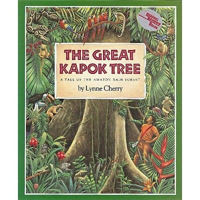 The Great Kapok Tree - (Harcourt Brace Big Books) by  Lynne Cherry (Paperback)