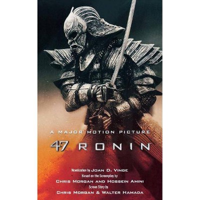 47 Ronin - by  Joan D Vinge (Paperback)