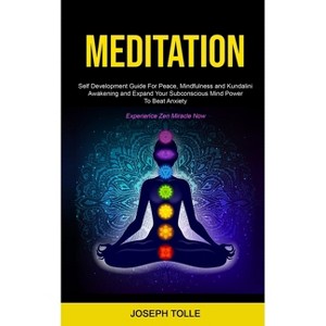 Meditation - by  Joseph Tolle (Paperback) - 1 of 1