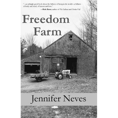 Freedom Farm - by  Jennifer Neves (Paperback)