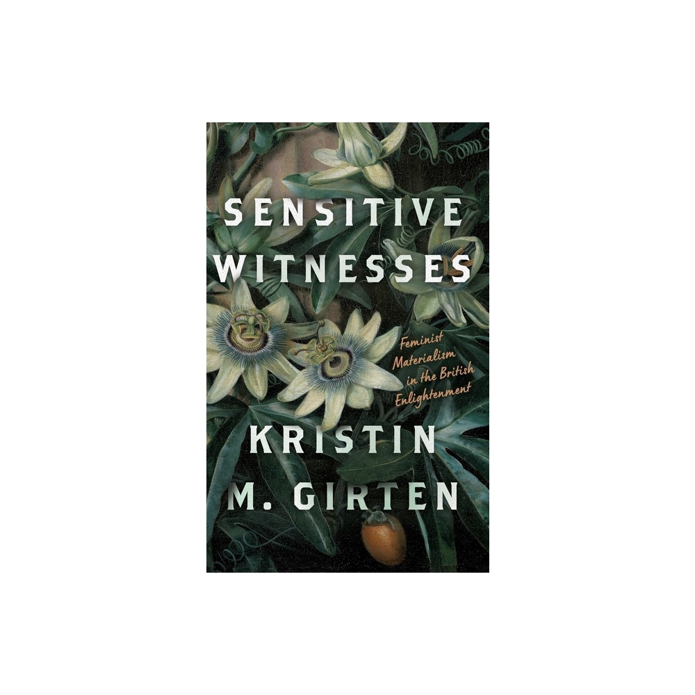 Sensitive Witnesses - by Kristin M Girten (Hardcover)