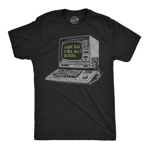 Mens Funny T Shirts I Hope This Email Kills Us Both Sarcastic Computer Graphic Novelty Tee For Men - Crazy Dog Men's T Shirt - 1 of 4