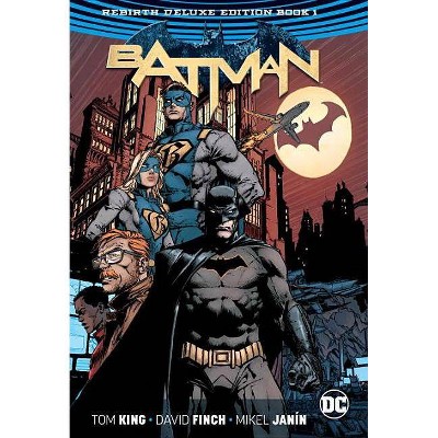 Batman: The Rebirth Deluxe Edition Book 1 - by  Tom King (Hardcover)