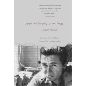 Beautiful Twentysomethings - (Niu Slavic, East European, and Eurasian Studies) by  Marek Hlasko (Paperback) - 1 of 1